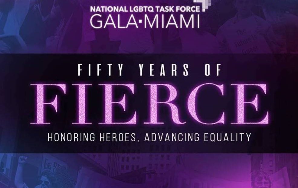 National LGBTQ Task Force Gala in Miami: Fifty Years of FIERCE!