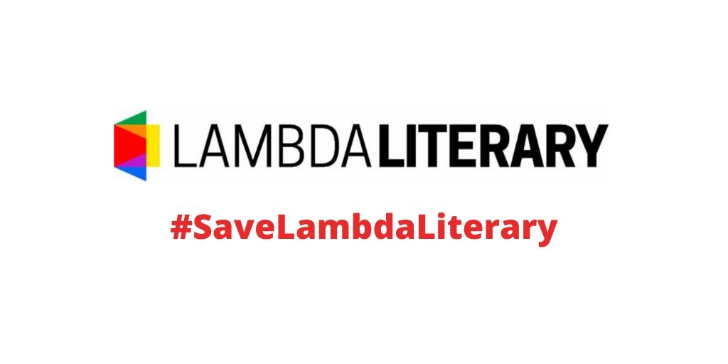Lambda Literary Needs Your Help